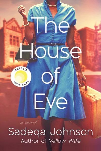 The House of Eve by Sadeqa Johnson book cover