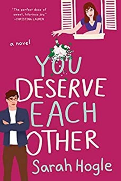 You Deserve Each Other by Sarah Hogle book cover