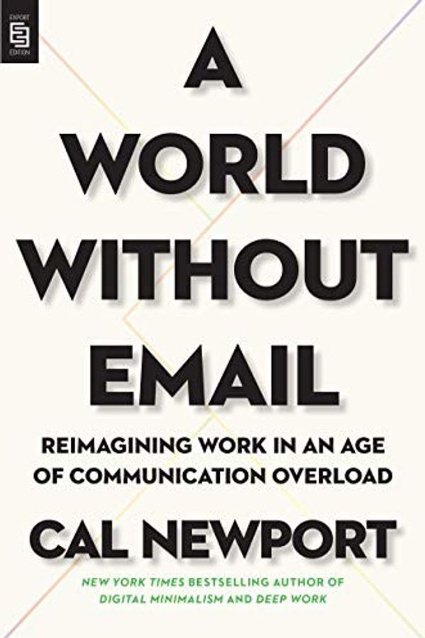 A World Without Email cover