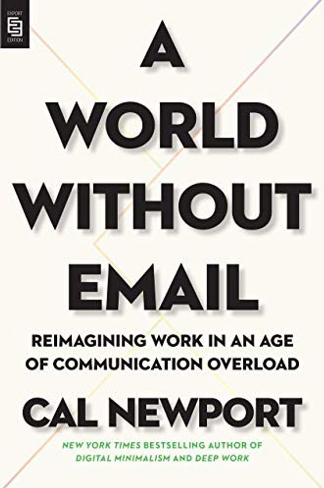 A World Without Email cover