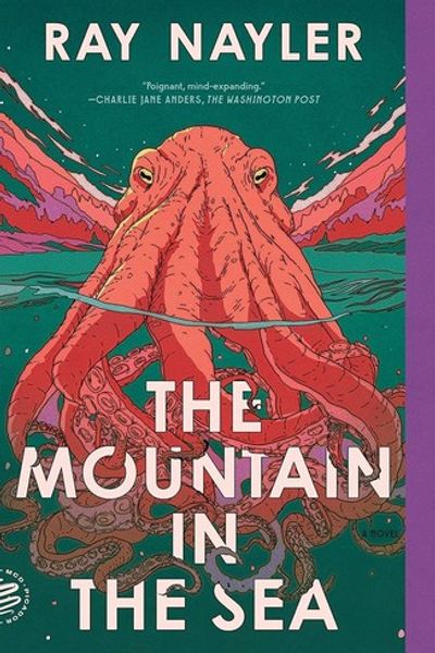 The Mountain in the Sea by Ray Nayler book cover