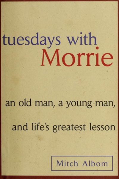 Tuesdays with Morrie by Mitch Albom book cover