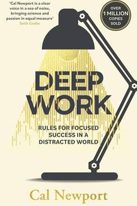 Deep Work