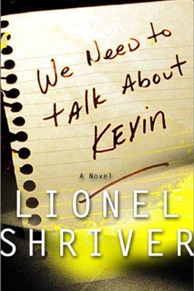 We Need to Talk About Kevin by Lionel Shriver book cover