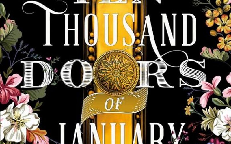 The Ten Thousand Doors of January by Alix E. Harrow book cover