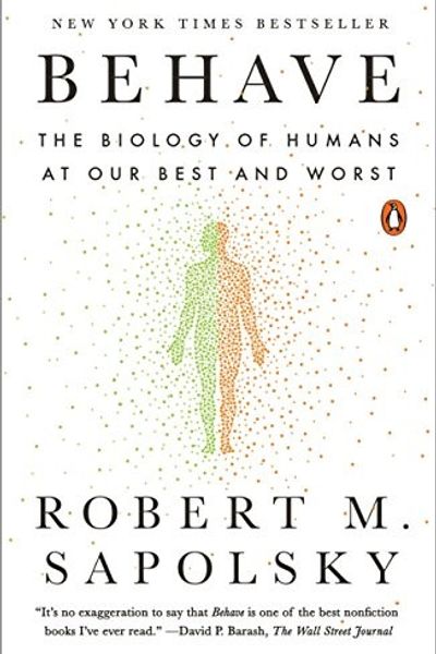 Behave by Robert M. Sapolsky book cover