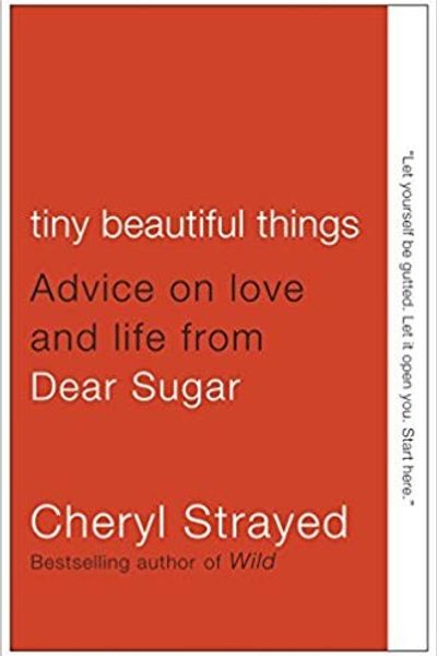 Tiny Beautiful Things by Cheryl Strayed book cover