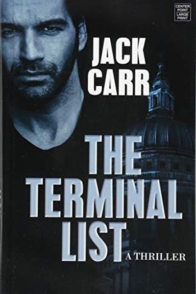The Terminal List by Jack Carr book cover