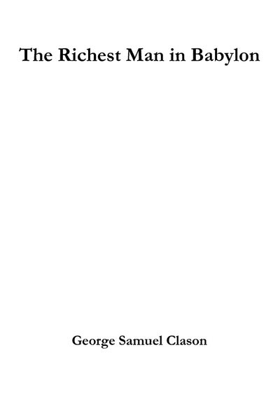 The Richest Man in Babylon by George S. Clason book cover