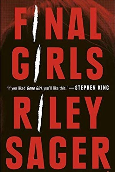 Final Girls by Riley Sager book cover