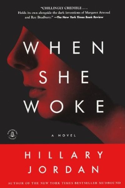 When She Woke by Hillary Jordan book cover