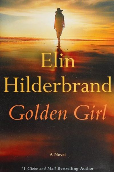 Golden Girl by Elin Hilderbrand book cover