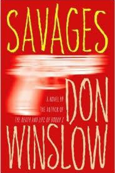 Savages by Don Winslow book cover