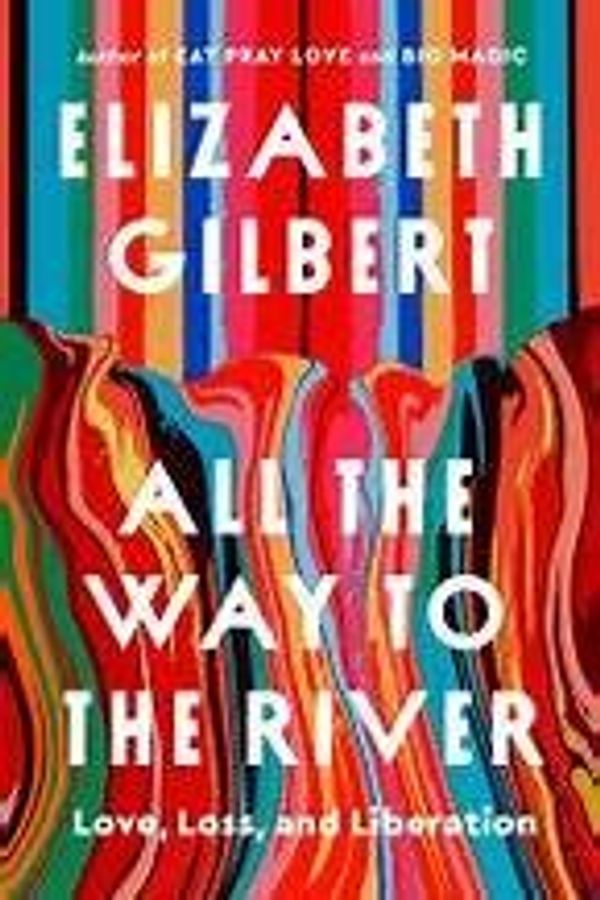 All the Way to the River cover
