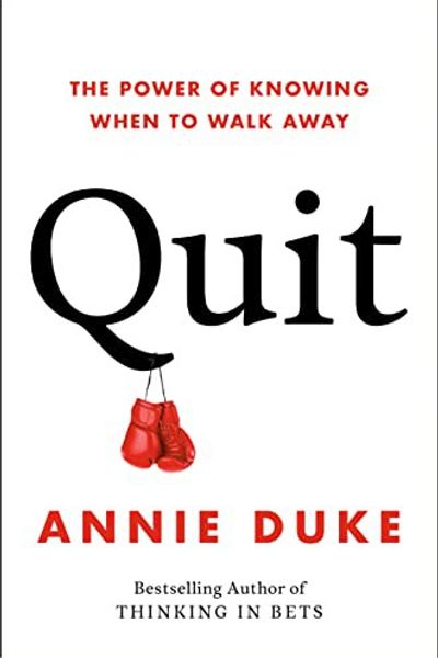 Quit by Annie Duke book cover