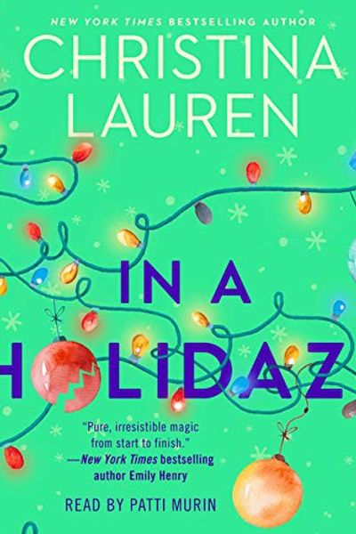 In a Holidaze by Christina Lauren book cover