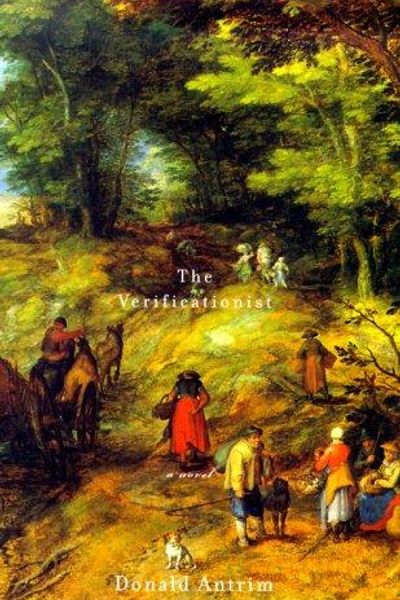The Verificationist by Donald Antrim book cover