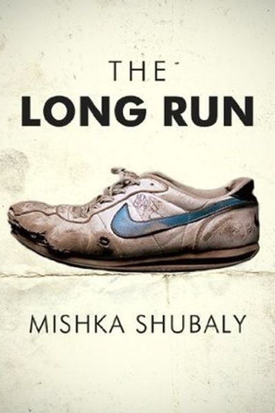 The Long Run by Mishka Shubaly book cover