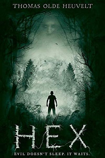 Hex by Thomas Olde Heuvelt book cover