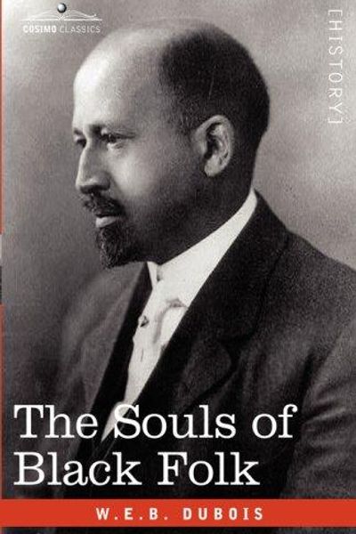 The Souls of Black Folk by W. E. B. Du Bois book cover