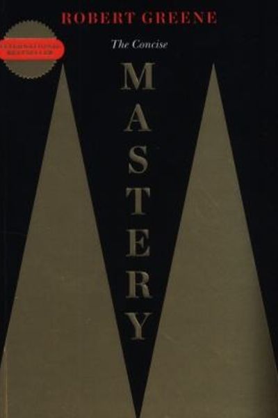 Mastery by Robert Greene book cover