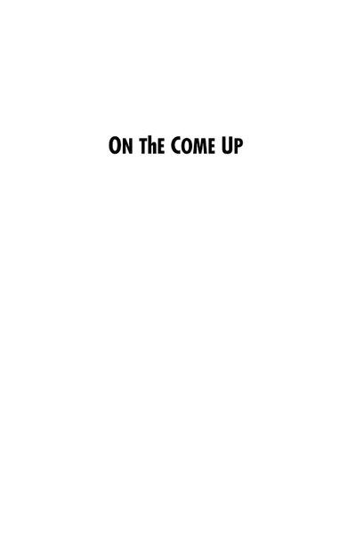 On the Come Up by Angie Thomas book cover