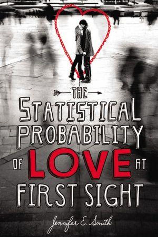 The Statistical Probability of Love at First Sight cover