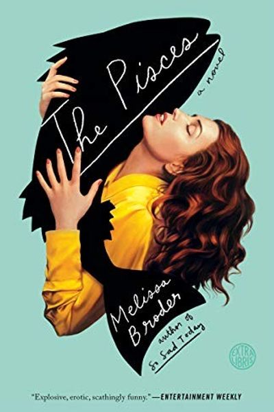 The Pisces by Melissa Broder book cover