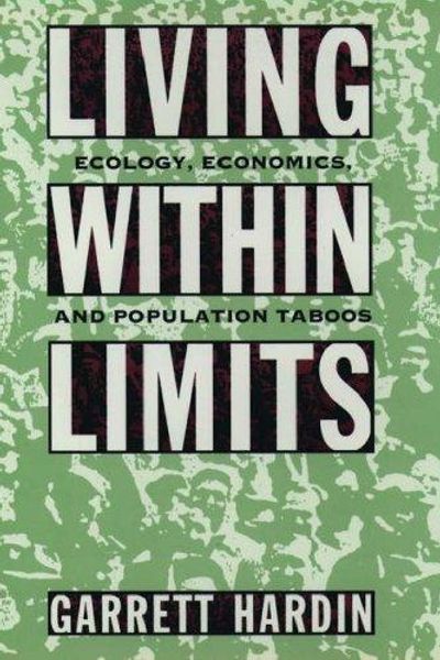 Living Within Limits by Garrett Hardin book cover