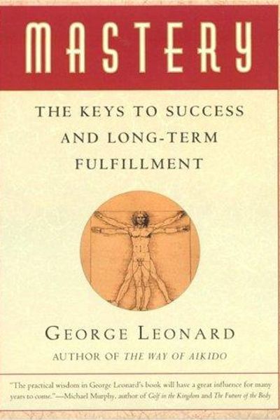 Mastery by George Leonard book cover