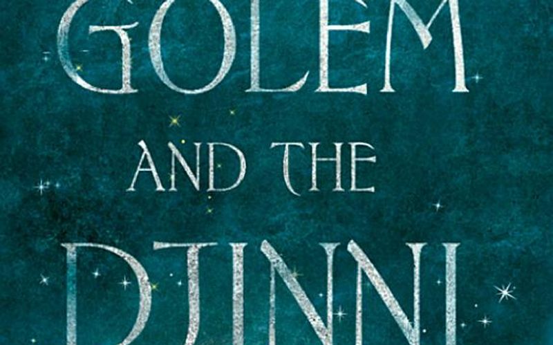 The Golem and the Jinni by Helene Wecker book cover