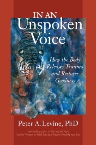 In an Unspoken Voice by Peter A. Levine book cover