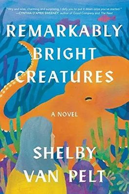Remarkably Bright Creatures cover