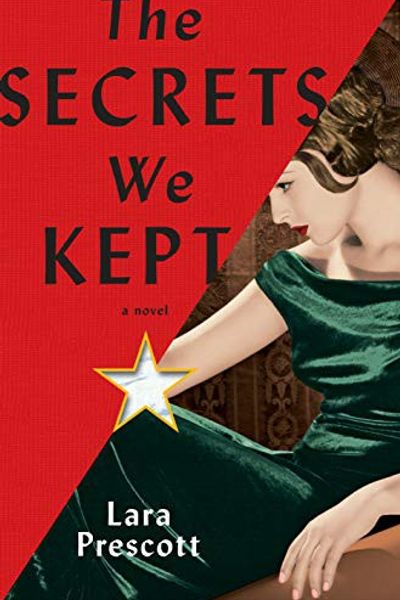 The Secrets We Kept by Lara Prescott book cover