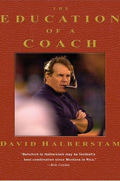 The Education of a Coach by David Halberstam book cover