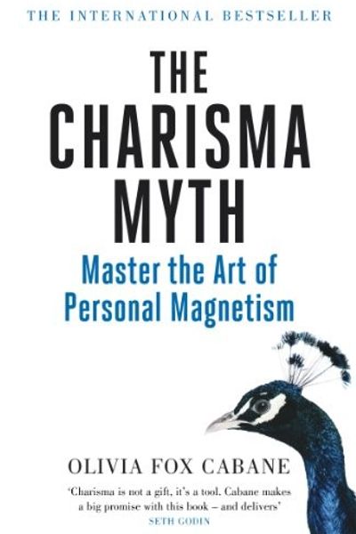 The Charisma Myth by Olivia Fox Cabane book cover