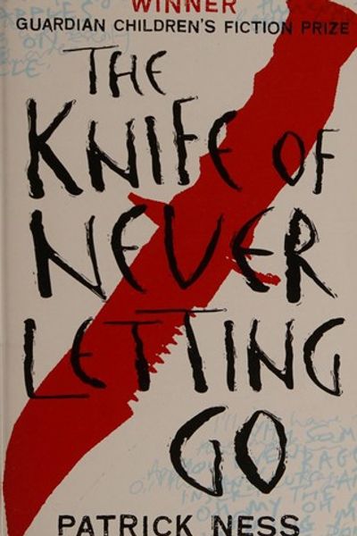 The Knife of Never Letting Go by Patrick Ness book cover