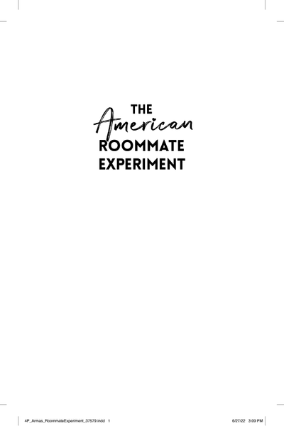 The American Roommate Experiment by Elena Armas book cover