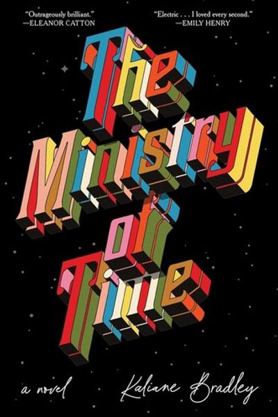 The Ministry of Time by Kaliane Bradley book cover