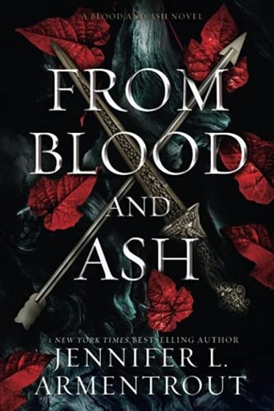 From Blood and Ash by Jennifer L. Armentrout book cover