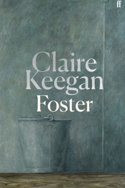 Foster by Claire Keegan book cover