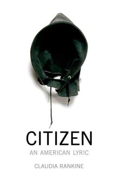 Citizen: An American Lyric by Claudia Rankine book cover