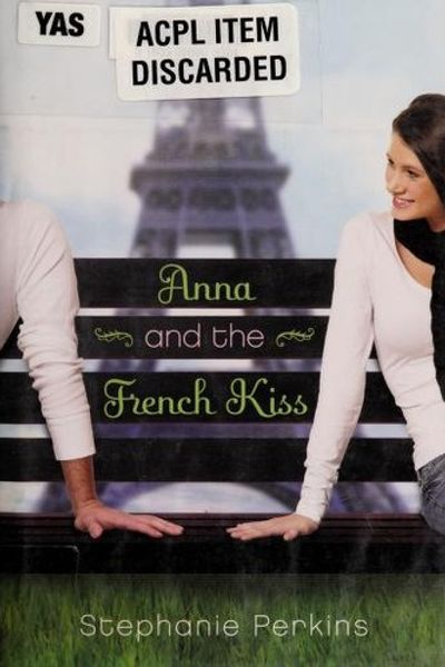 Anna and the French Kiss by Stephanie Perkins book cover