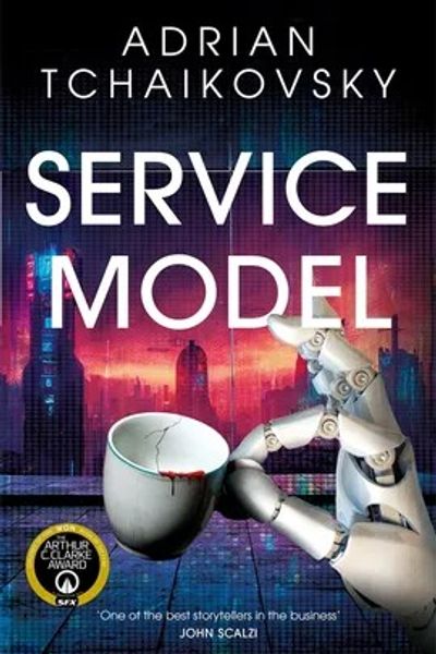 Service Model by Adrian Tchaikovsky book cover