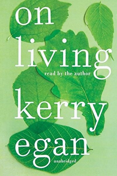 On Living by Kerry Egan book cover