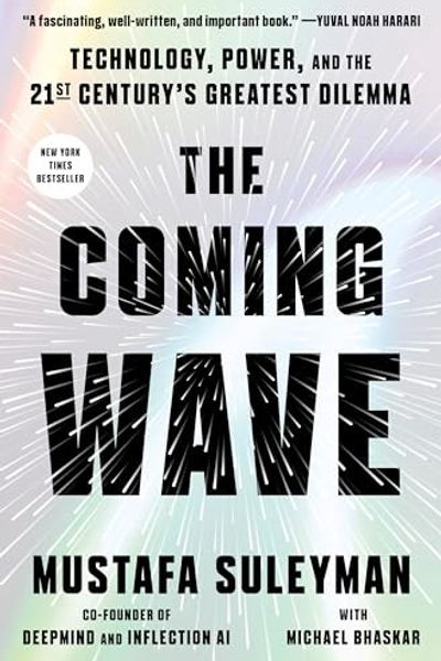 The Coming Wave by Mustafa Suleyman and Michael Bhaskar book cover