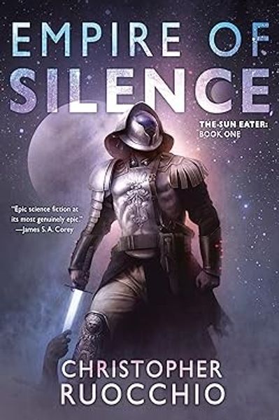 Empire of Silence by Christopher Ruocchio book cover