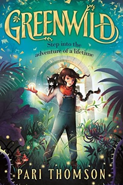 Greenwild: The World Behind the Door by Pari Thomson book cover