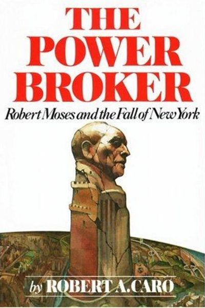 The Power Broker by Robert Caro book cover