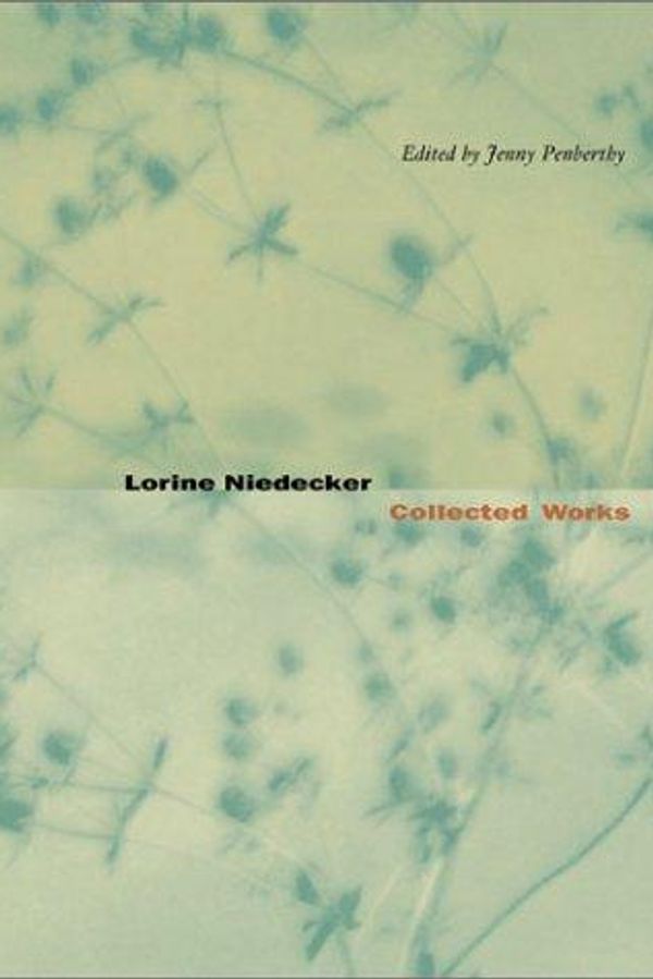 Lorine Niedecker: Collected Works cover
